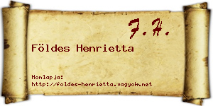 Földes Henrietta névjegykártya